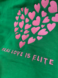 Green & Pink "Real LOVE is ELITE" Luxury Hoodie (Oversized)